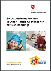 Broschüre „Selbstbestimmt Wohnen im Alter - auch für Menschen mit Behinderungen?" - Bild: Niedersächsisches Ministerium für Soziales, Gesundheit und Gleichstellung